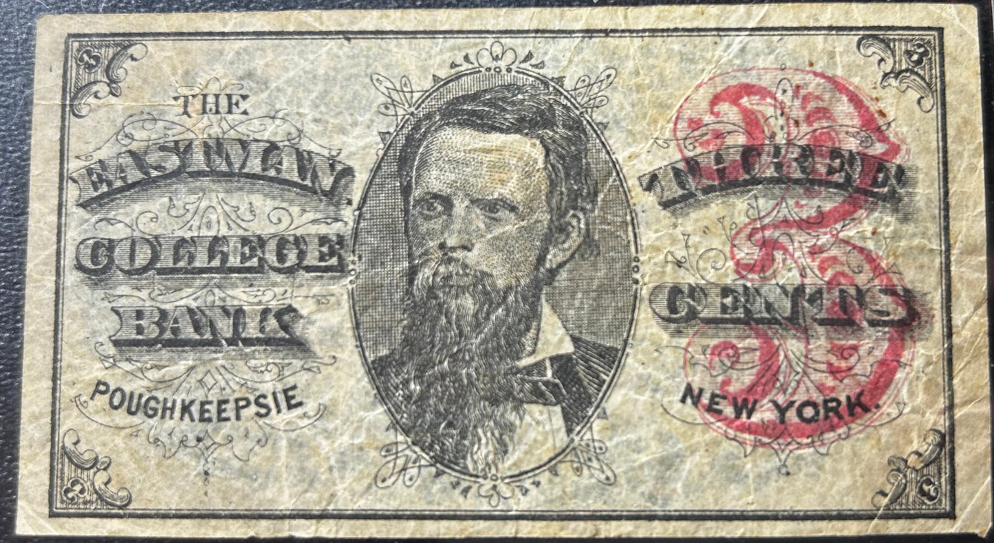 1870's The Eastman College Bank of Poughkeepsie NY 3 Cent Note
